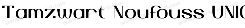 Tamzwart Noufouss UNICODE Regular字体转换